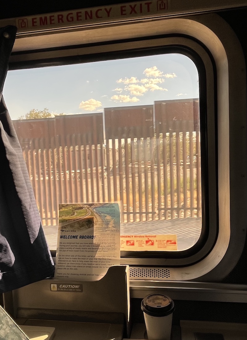 Desert Fox: Riding Amtrak's Sunset Limited - border wall - Frayed Passport